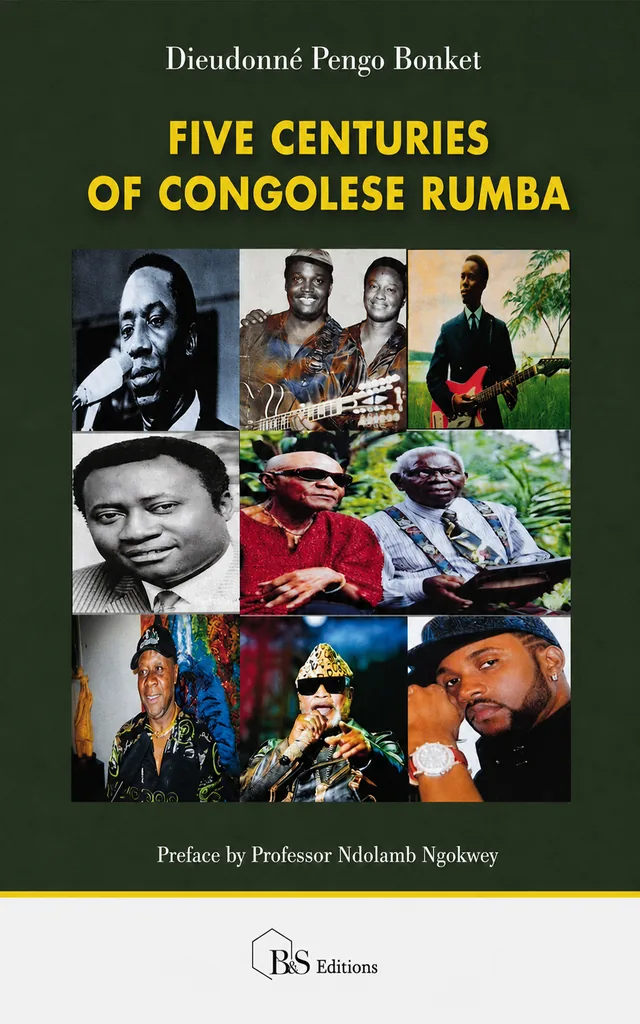 Cover of Five Centuries of Congolese Rumba by Dieudonné Pengo Bonket